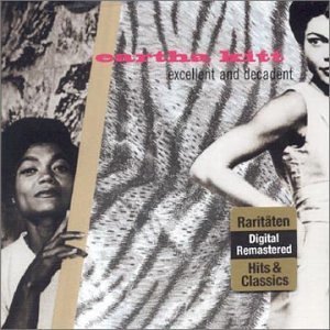Eartha Kitt Excellent & Decadent Import Deu Remastered 