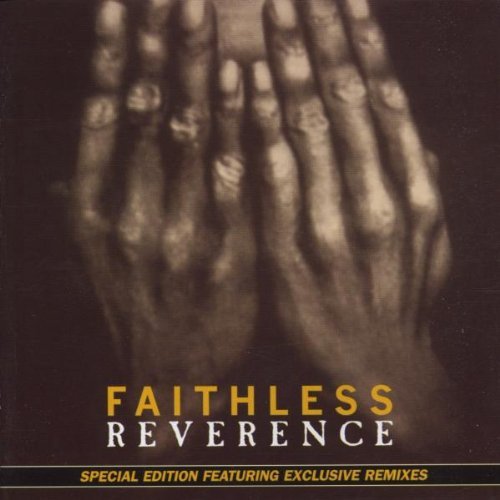 Faithless/Reverence@Import-Eu@Incl. Bonus Tracks