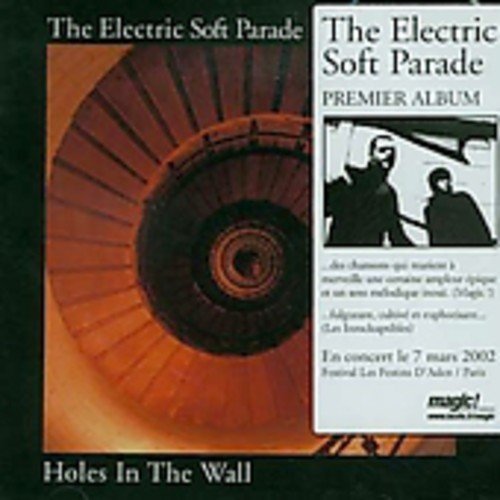 Electric Soft Parade/Holes In The Wall@Import-Aus