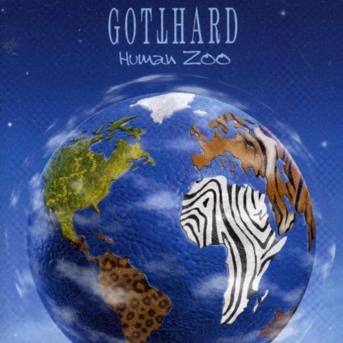 GOTTHARD/HUMAN ZOO