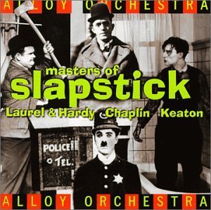 Alloy Orchestra/Masters Of Slapstick
