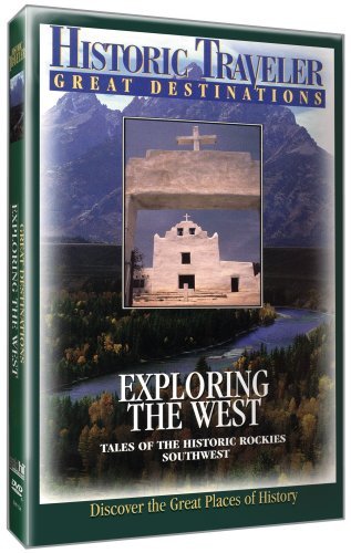 Exploring The West Historic Traveler Nr 