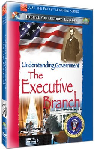 Executive Branch Of Goverment Just The Facts Clr Nr 