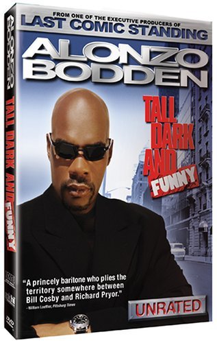 Alonzo Bodden/Tall Dark & Funny@Clr@Nr
