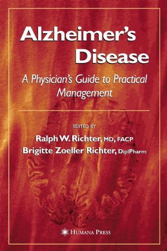 Brigette Zoeller Richter Alzheimer's Disease A Physician's Guide To Practical Management 