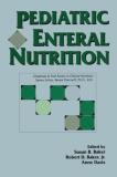 Susan S. Baker Pediatric Enteral Nutrition 