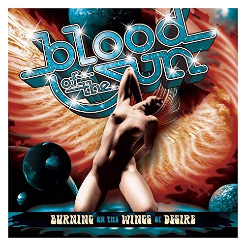 Blood Of The Sun/Burning On The Wings Of Desire@Import-Gbr