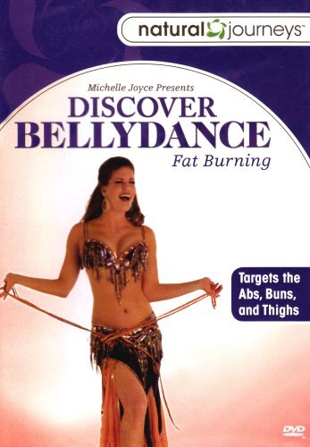 Michelle Joyce/Discover Bellydance: Fat Burni@Nr