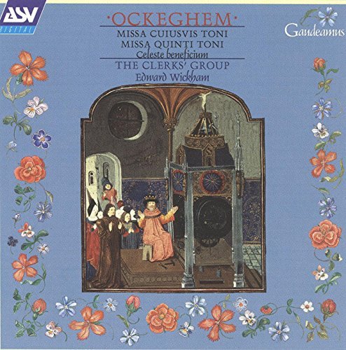 J. Ockeghem/Missa Cuiusvis Toni/Missa Quin@Wickham/Clerks' Group