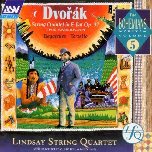 A. Dvorak Qnt Str Op 97 Bagatelles & Ireland*patrick (va) Lindsay Str Qt 