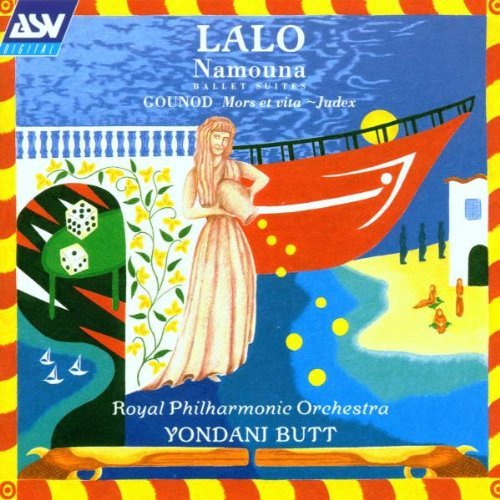 Lalo/Gounod/Namouna Ste 1/2/Judex From Mor@Butt/Royal Po