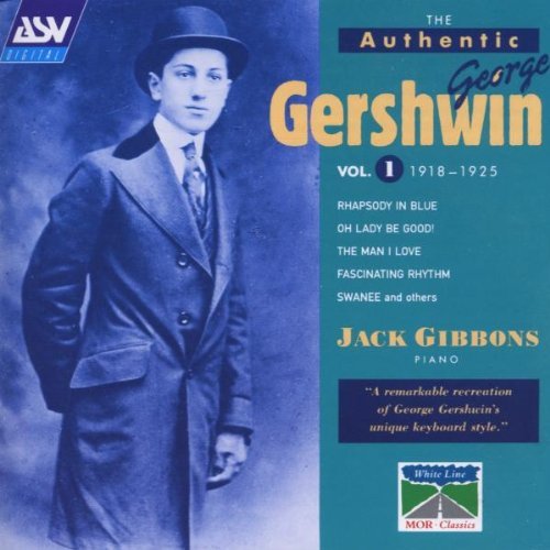 G. Gershwin/Authentic-Vol. 1@Gibbons*jack (Pno)