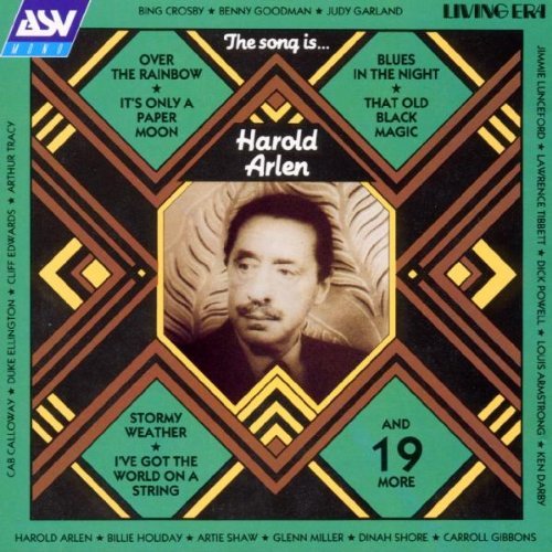 Song Is Harold Arlen/Song Is Harold Arlen@Crosby/Goodman/Armstrong/Shore@Holiday/Shaw/Edwards
