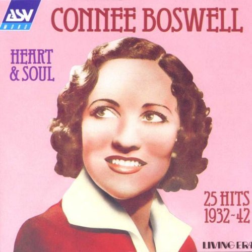 Connie Boswell/Heart & Soul