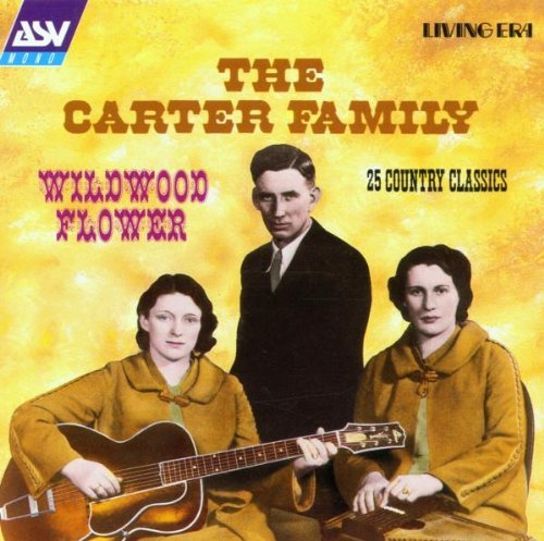 Carter Family/Wildwood Flower