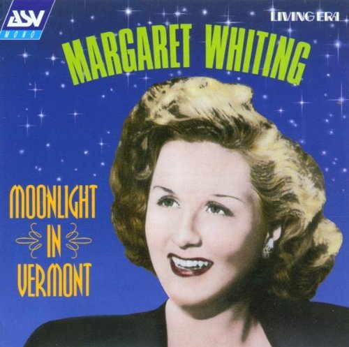 Margaret Whiting/Moonlight In Vermont