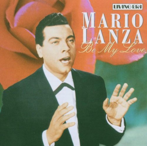 Mario Lanza/Be My Love