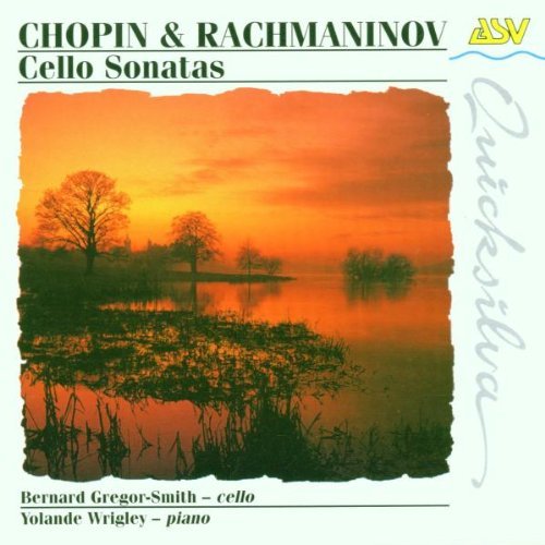 Chopin/Rachmaninov/Son Vc/Son Vc@Gregor-Smith (Vc)/Wrigley (Pn