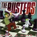 BUSTERS/MAKE A MOVE