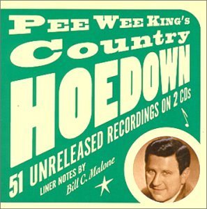 Pee Wee King Pee Wee King's Country Hoedown 