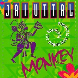 Jai Uttal/Monkey