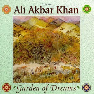 KHAN,ALI AKBAR/GARDEN OF DREAMS