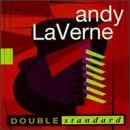 Andy Laverne/Double Standard