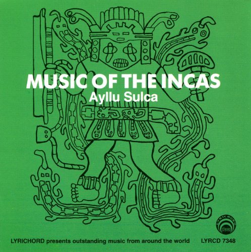 Music Of The Incas/Music Of The Incas