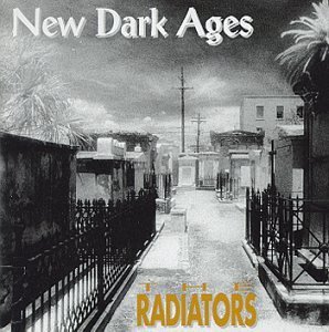 Radiators/New Dark Ages