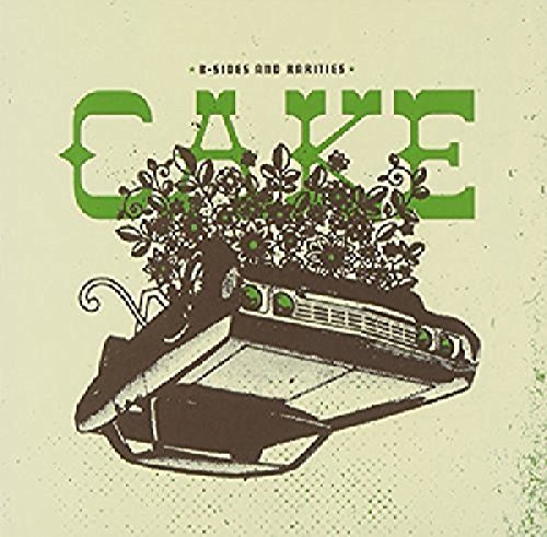 Cake/B-Sides & Rarities