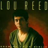 Lou Reed Growing Up In Public Remastered 