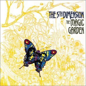 Fifth Dimension/Magic Garden