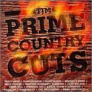 Prime Country Cuts/Prime Country Cuts@Byrd/Jackson/Black/Tippin/Gill@Alabama/Dixie Chicks/Lonestar