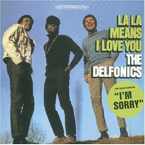 Delfonics La La Means I Love You 