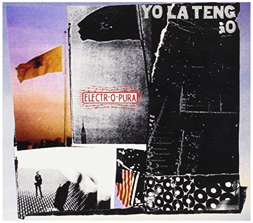 Yo La Tengo/Electr-O-Pura