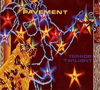 PAVEMENT/TERROR TWILIGHT