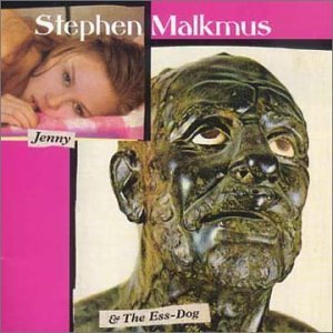 Stephen Malkmus/Jenny & The Ess-Dog Ep