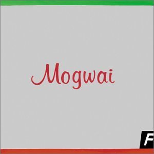 Mogwai/Happy Songs For Happy People