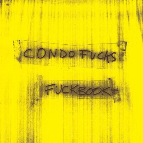 Condo Fucks/Fuckbook