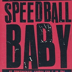 Speedball Baby/Speedball Baby
