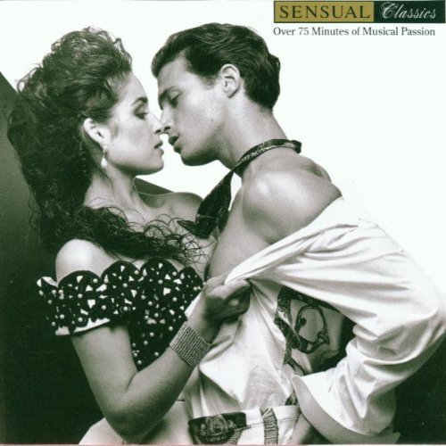 Sensual Classics/Vol. 1@Various