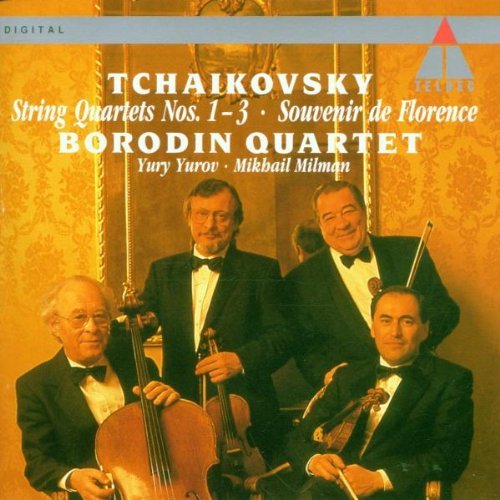 P.I. Tchaikovsky/Qt Str 1-3/Souvenir De Florenc@Borodin Str Qt