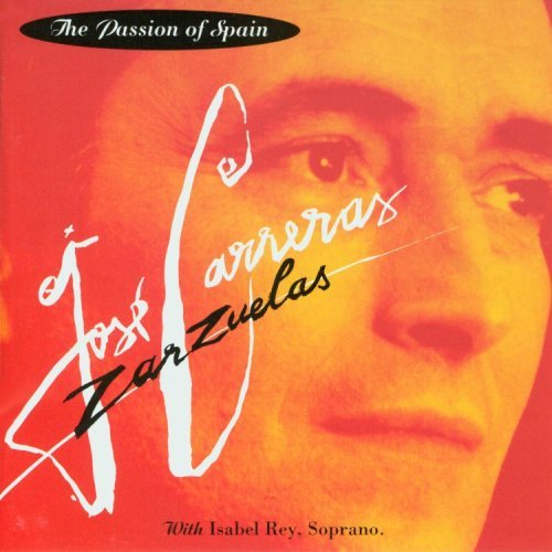 Jose Carreras/Zarzuelas@Carreras (Ten)/Rey (Sop)@Ricci/English Co