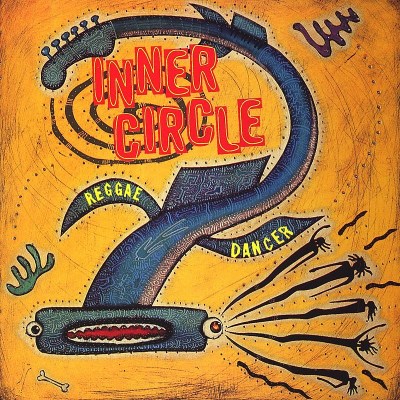 Inner Circle/Reggae Dancer@Reggae Dancer