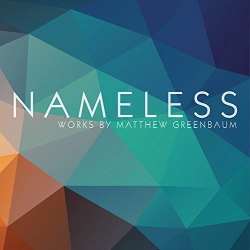 Greenbaum / Ben-Zeev / Farnum/Nameless