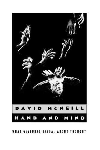 David McNeill/Hand and Mind