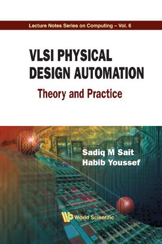 Sadiq M. Sait Vlsi Physical Design Automation Theory And Practice 
