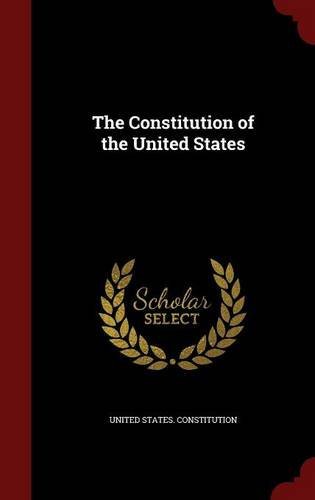 United States Constitution/The Constitution of the United States