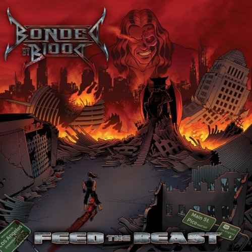 BONDED BY BLOOD/FEED THE BEAST