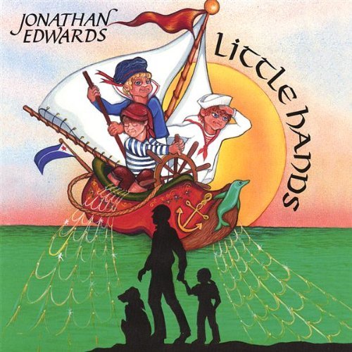 Jonathan Edwards Little Hands 